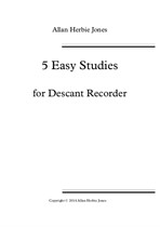 5 Easy Studies for Descant Recorder